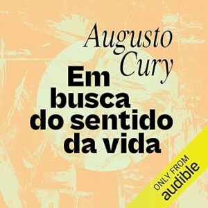 Em-Busca-Do-Sentido-Da-Vida-Audiolivro-Gratis