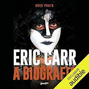 Eric-Carr-A-Biografia-Audiolivro-Gratis