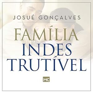 Familia-Indestrutivel-Audiolivro-Gratis