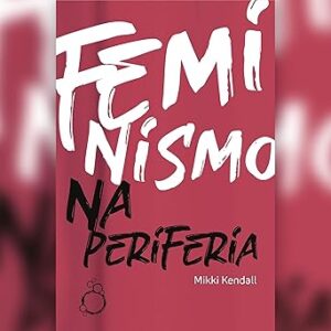 Feminismo-Na-Periferia-Audiolivro-Gratis