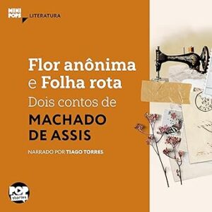 Flor-Anonima-E-Folha-Rota-Audiolivro-gratis