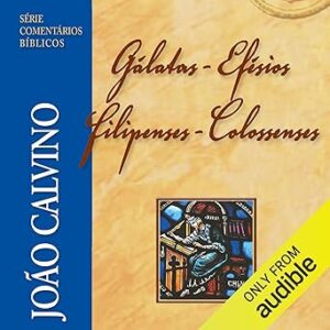 Galatas-Efesios-Filipenses-Colossenses-Audiolivro-gratis