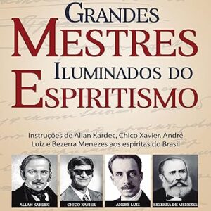 Grandes-Mestres-Iluminados-Do-Espiritismo-Audiolivro-Gratis
