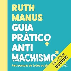 Guia-Pratico-Antimachismo-Audiolivro-Gratis