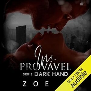 Improvavel-Dark-Hand-Audiolivro-gratis