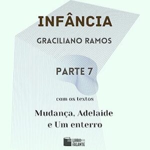 Infancia-Audiolivro-Gratis