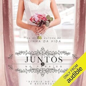 Juntos-No-Paraiso-Audiolivro-Gratis