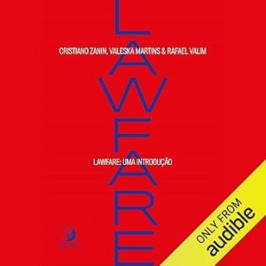 Lawfare-Uma-Introducao-Audiolivro-gratis