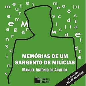 Memorias-De-Um-Sargento-De-Milicias-Audiolivro-Gratis