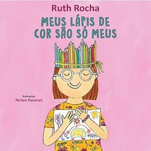 Meus-Lapis-De-Cor-Sao-So-Meus-Audiolivro-Gratis