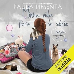 Minha-Vida-Fora-De-Serie-Audiolivro-gratis