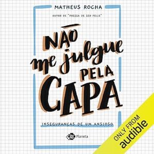 Nao-Me-Julgue-Pela-Capa-Audiolivro-Gratis