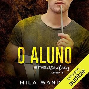 O-Aluno-Historias-Proibidas-Audiolivro-gratis