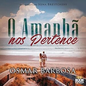 O-Amanha-Nos-Pertence-Audiolivro-Gratis