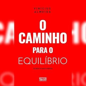 O-Caminho-Para-O-Equilibrio-Audiolivro-Gratis