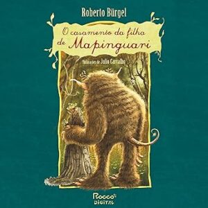 O-Casamento-Da-Filha-De-Mapinguari-Audiolivro-Gratis