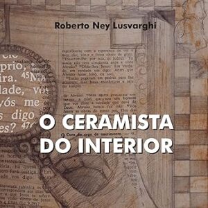 O-Ceramista-Do-Interior-Audiolivro-Gratis