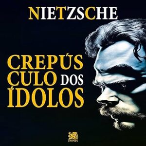 O-Crepusculo-Dos-Idolos-Audiolivro-gratis