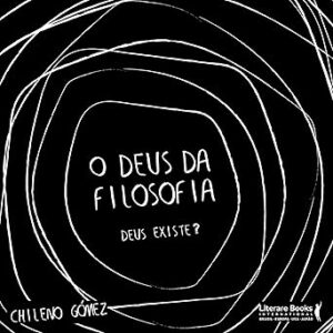 O-Deus-Da-Filosofia-Deus-Existe-Audiolivro-Gratis