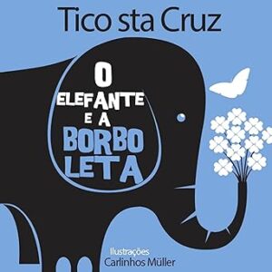O-Elefante-E-A-Borboleta-Audiolivro-Gratis