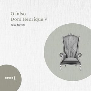 O-Falso-Dom-Henrique-V-Audiolivro-gratis