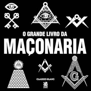 O-Grande-Livro-Da-Maconaria-Audiolivro-Gratis