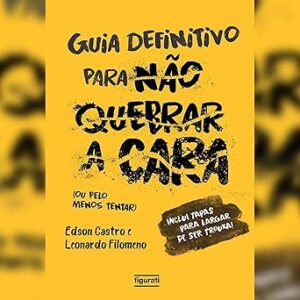 O-Guia-Definitivo-Para-Nao-Quebrar-A-Cara-Audiolivro-Gratis