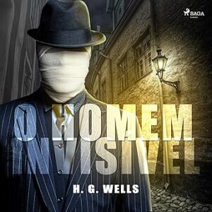 O-Homem-Invisivel-Audiolivro-Gratis
