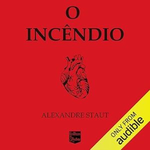 O-Incendio-Audiolivro-Gratis