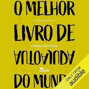 O-Melhor-Livro-De-Autoajuda-Do-Mundo-Audiolivro-Gratis