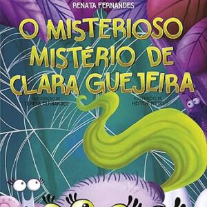 O-Misterioso-Misterio-De-Clara-Guejeira-Audiolivro-Gratis