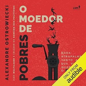 O-Moedor-De-Pobres-Audiolivro-Gratis