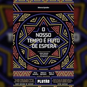 O-Nosso-Tempo-E-Feito-De-Espera-Audiolivro-Gratis