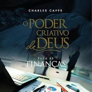 O-Poder-Criativo-De-Deus-Para-As-Financas-Audiolivro-Gratis