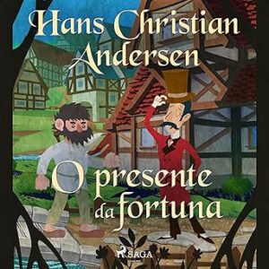 O-Presente-Da-Fortuna-Audiolivro-Gratis