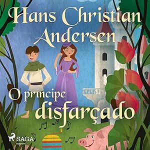 O-Principe-Disfarcado-Audiolivro-Gratis