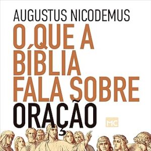 O-Que-A-Biblia-Fala-Sobre-Oracao-Audiolivro-Gratis