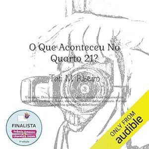 O-Que-Aconteceu-No-Quarto-21-Audiolivro-Gratis
