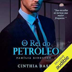 O-Rei-Do-Petroleo-Audiolivro-Gratis