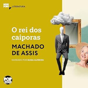 O-Rei-Dos-Caiporas-Audiolivro-Gratis