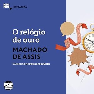 O-Relogio-de-Ouro-Audiolivro-gratis