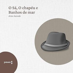 O-Sa-O-Chapeu-E-Banhos-De-Mar-Audiolivro-gratis