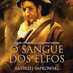 O-Sangue-Dos-Elfos-Audiolivro-Gratis