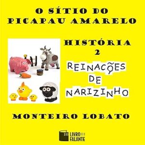 O-Sitio-Do-Picapau-Amarelo-Audiolivro-Gratis