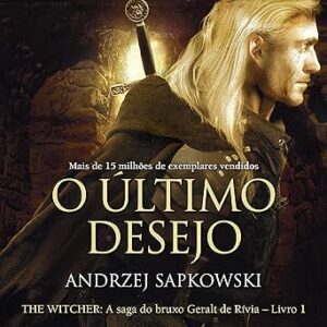 O-Ultimo-Desejo-Audiolivro-gratis