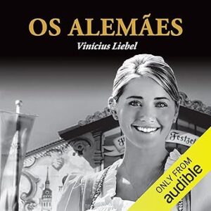 Os-Alemaes-Audiolivro-Gratis