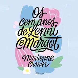 Os-Cem-Anos-De-Lenni-E-Margot-Audiolivro-Gratis