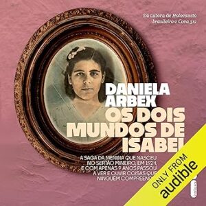 Os-Dois-Mundos-De-Isabel-Audiolivro-Gratis