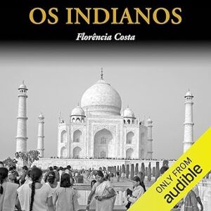 Os-Indianos-Audiolivro-gratis