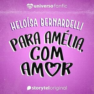 Para-Amelia-Com-Amor-Audiolivro-Gratis